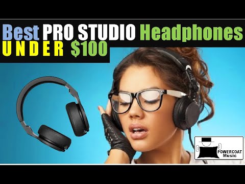 Best Studio Headphones Under $100 - Home Studio Expert