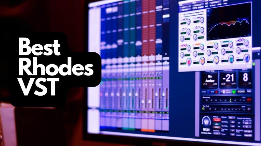 Best Rhodes VST